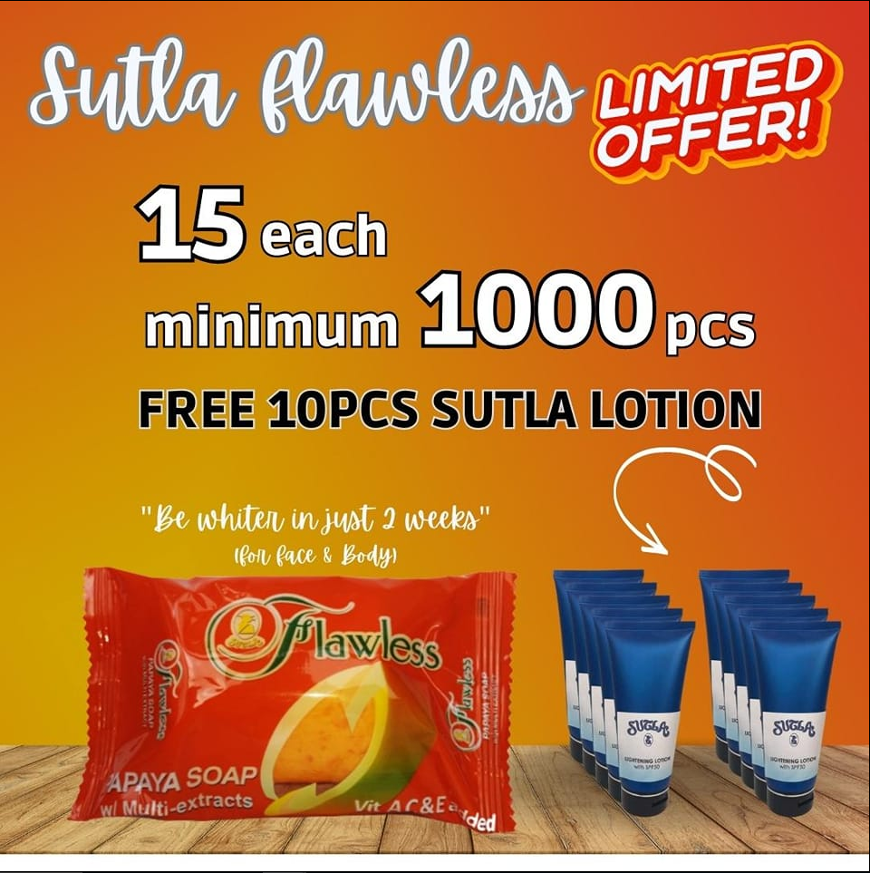 SUTLA FLAWLESS P 15.00 each