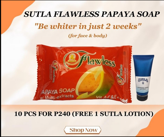 SUTLA FLAWLESS 10pcs FOR ONLY P 240.00